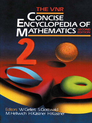 cover image of The VNR Concise Encyclopedia of Mathematics